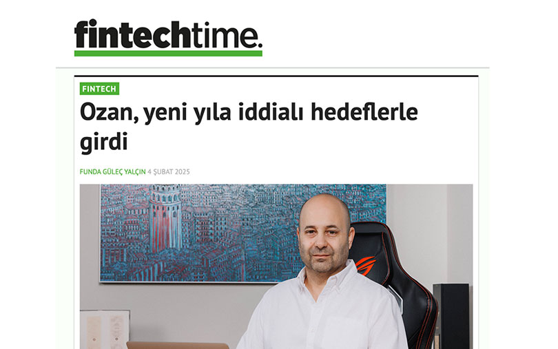 fintechtime-ozan-yeni-yila-iddiali-hedeflerle-girdi